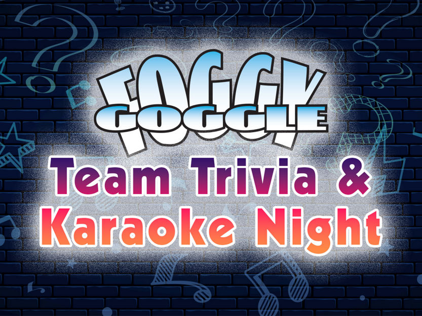 Foggy Goggle Team Trivia & Karaoke Night Summer Event Promo