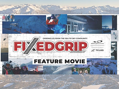 Whistler Blackcomb Fixed Grip Premiere Event