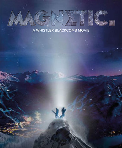 Whistler Blackcomb Magnetic Film Promo