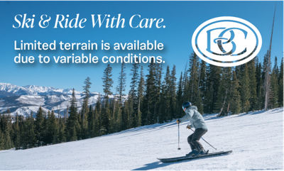 Ski & Ride With Care | Early Conditions Signage