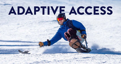 Title slide showing an adaptive skier at Northstar with the title 'Adaptive Access'